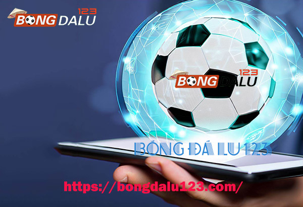 Bongdalu123 - Chuyên trang cập nhật kèo nhà cái bóng đá uy tín